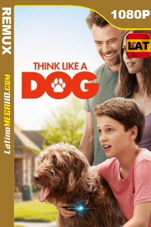 Think Like a Dog (2020) Latino HD BDREMUX 1080P ()