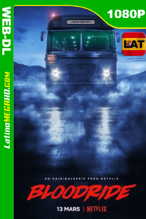 Bloodride (2020) Latino HD WEB-DL 1080P ()