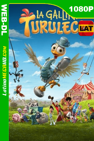 La gallina Turuleca (2020) Latino HD AMZN WEB-DL 1080P ()
