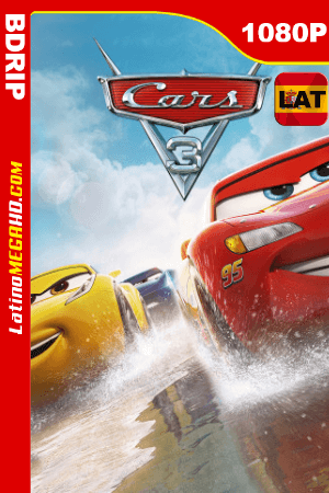Cars 3 (2017) Latino HD BDRIP 1080P ()