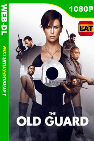La vieja guardia (2020) Latino HD WEB-DL 1080P ()