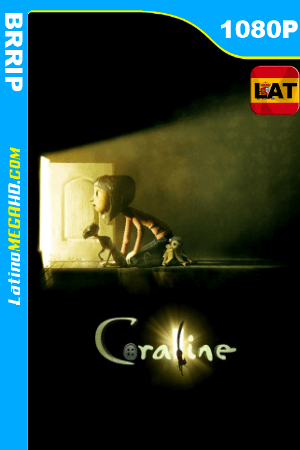 Coraline y la puerta secreta (2009) Latino HD BRRIP 1080P ()