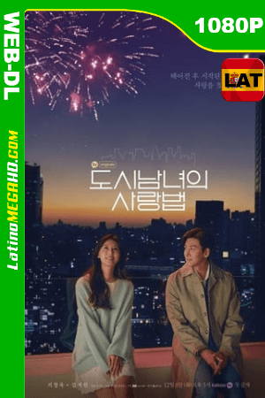 Amor en la ciudad (2021) Temporada 1 (Serie de TV) Latino HD WEB-DL 1080P ()