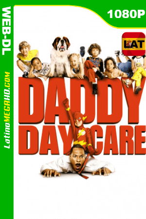 La guardería de papá (2003) Latino HD WEB-DL 1080P ()