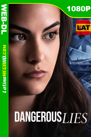 Mentiras peligrosas (2020) Latino HD WEB-DL 1080P ()