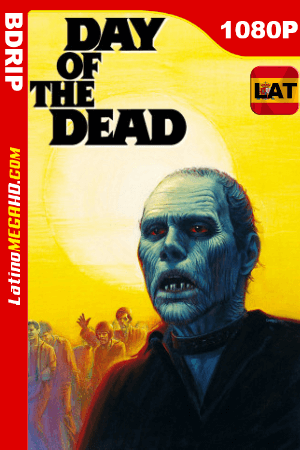 El día de los muertos (1985) Latino HD BDRIP 1080P ()