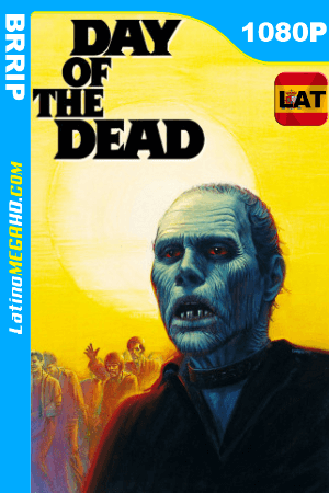 El día de los muertos (1985) Latino HD BRRIP 1080P ()