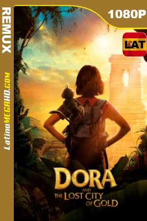 Dora y la Ciudad Perdida (2019) Latino HD BDRemux 1080P ()