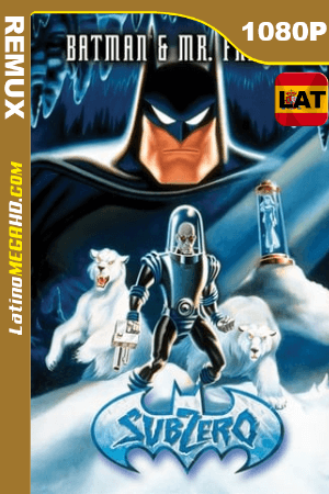 Batman: Bajo cero (1998) Latino HD BDRemux 1080P ()