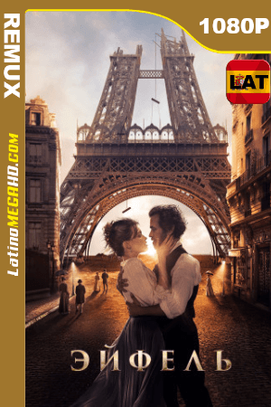 Eiffel (2021) Latino HD BDREMUX 1080p ()
