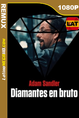 Diamantes en bruto (2019) Latino HD BDREMUX 1080P ()