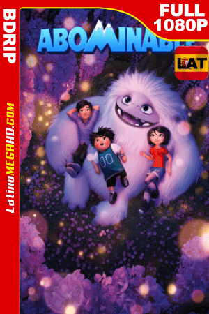 Un Amigo Abominable (2019) Latino FULL HD BDRIP 1080P - 2019