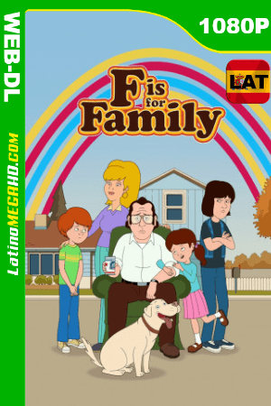 F is for Family (2015) Temporada 1 (Serie de TV) Latino HD WEB-DL 1080P ()