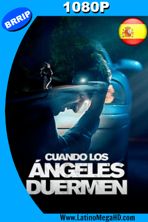 Cuando Los Angeles Duermen (2018) Español HD 1080P ()