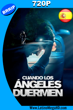 Cuando Los Angeles Duermen (2018) Español HD 720P ()