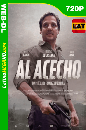 Al Acecho (2019) Latino HD WEB-DL 720P ()