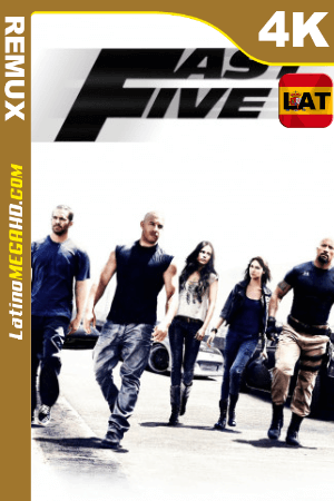 Rápidos y furiosos 5in control (2011) Extended Latino HD BDRemux 4K ()