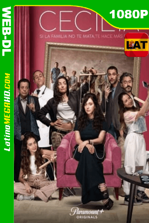 Cecilia (2021) Temporada 1 (Serie de TV) Latino HD AMZN WEB-DL 1080P ()