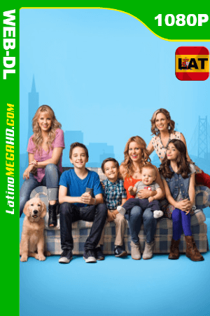 Fuller House (2017) Temporada 2 (Serie de TV) Latino HD WEB-DL 1080P ()