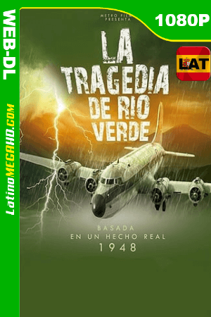 La Tragedia de Río Verde (2018) Latino HD WEB-DL 1080P ()