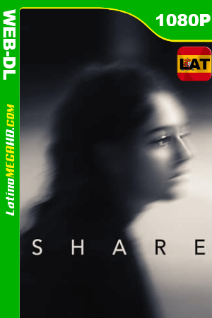 Compartir (2019) Latino HD WEB-DL 1080P ()