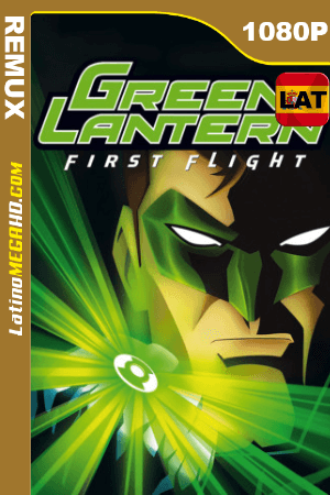 Linterna Verde: Primer vuelo (2009) Latino HD BDRemux 1080P ()