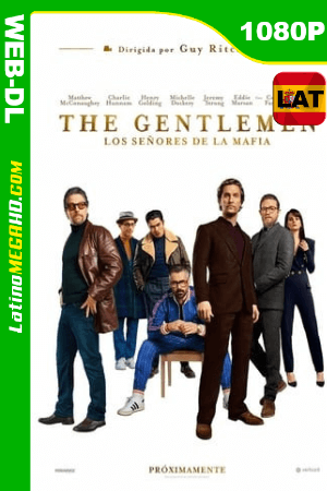 Los caballeros (2020) Latino HD WEB-DL 1080P ()