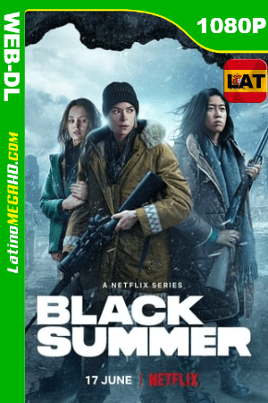 Black Summer (2021) Temporada 2 (Serie de TV) Latino HD WEB-DL 1080P ()