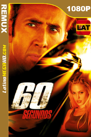 60 Segundos (2000) Latino HD BDREMUX 1080p ()