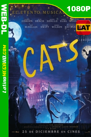 Cats (2019) Latino HD WEB-DL 1080P ()