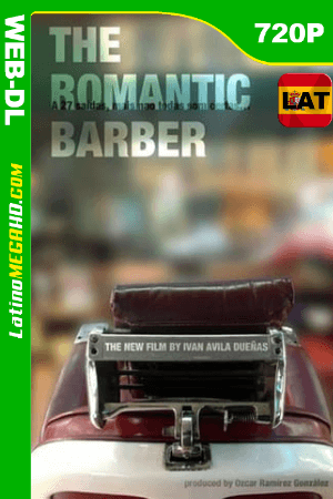 El peluquero romántico (2016) Latino HD WEB-DL 720P ()