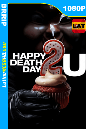 Feliz día de tu muerte 2 (2019) Latino HD 1080P ()