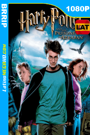 Harry Potter y el prisionero de Azkaban (2004) Latino HD BRRIP 1080P ()