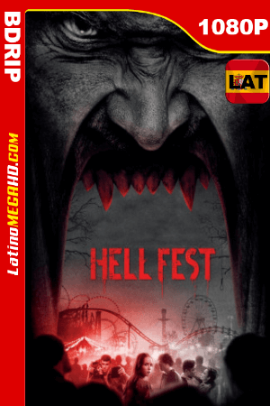 Hell Fest: Juegos Diabólicos (2018) Latino HD BDRIP 1080P ()
