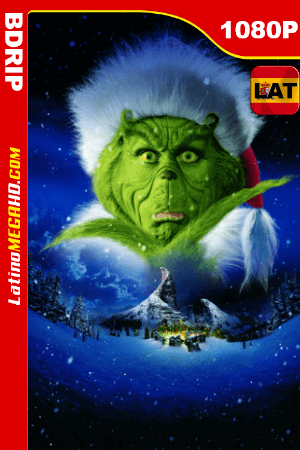 El Grinch (2000) Remastered Latino HD BDRip 1080p ()