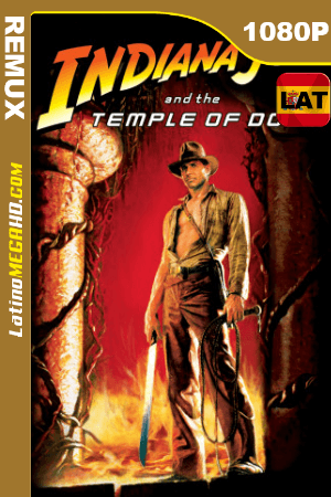 Indiana Jones y el templo de la perdición (1984) Latino HD BDRemux 1080P ()