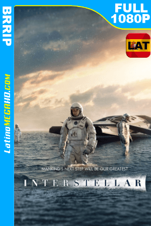Interestelar (2014) Latino Full HD IMAX 1080P ()