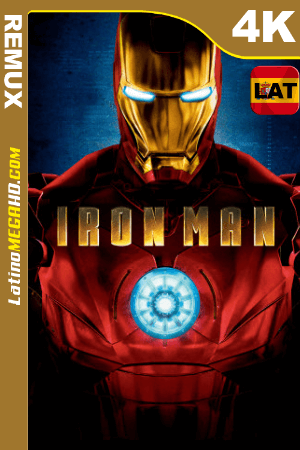 Iron Man (2008) Latino HDR Ultra HD BDRemux 2160P ()