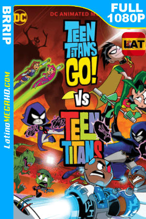 Teen Titans Go! Vs. Teen Titans (2019) Latino FULL HD 1080P ()