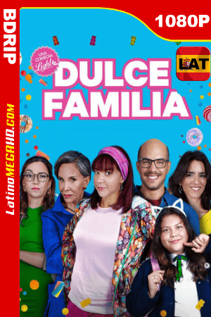 Dulce Familia (2019) Latino HD BDRIP 1080p ()
