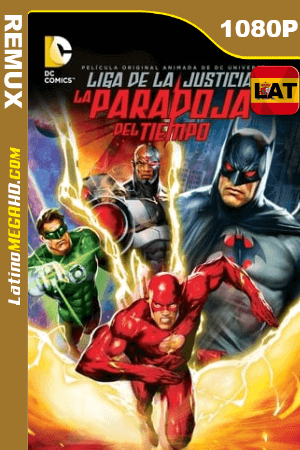 Liga de la Justicia: La paradoja del tiempo (2013) Latino HD BDRemux 1080P ()