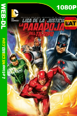 Liga de la Justicia: La paradoja del tiempo (2013) Latino HD HMAX WEB-DL 1080P ()