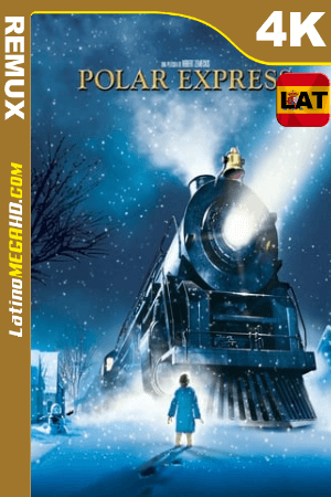 El expreso polar (2004) Latino UltraHD BDREMUX 2160p ()