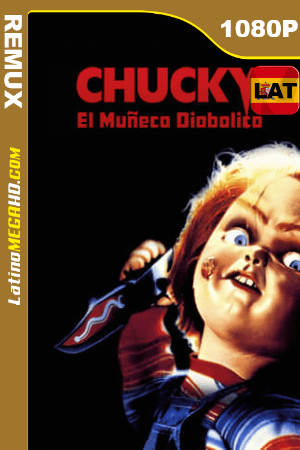Chucky: El muñeco diabólico (1988) REMASTERED Latino HD BDRemux 1080P ()