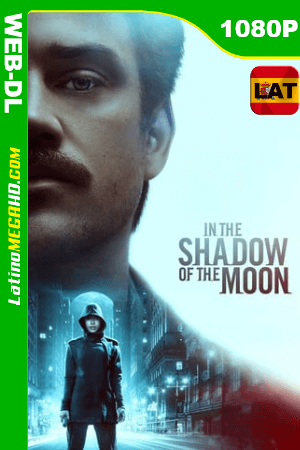Ocultos por la luna (2019) Latino HD WEB-DL 1080P ()