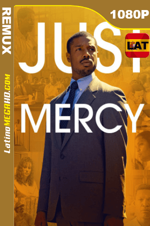 Just Mercy (2019) Latino HD BDRemux 1080P ()