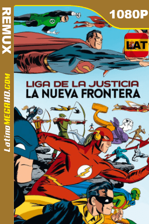 Liga de la Justicia: La nueva frontera (2008) Latino HD BDRemux 1080P ()