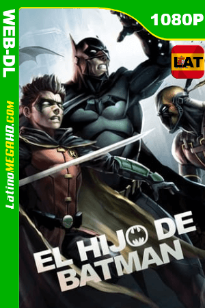 El hijo de Batman (2014) Latino HD HMAX WEB-DL 1080P ()