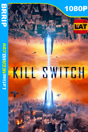 Kill Switch (2017) Latino HD BRRIP 1080P ()