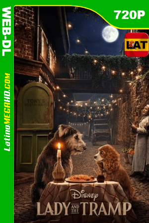 La Dama y el Vagabundo (2019) Latino HD WEB-DL 720P ()